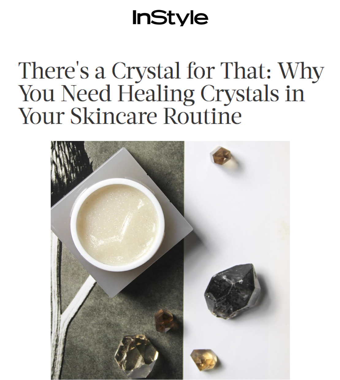 Place 8 Healing - InStyle.com - Skincare with Crystals